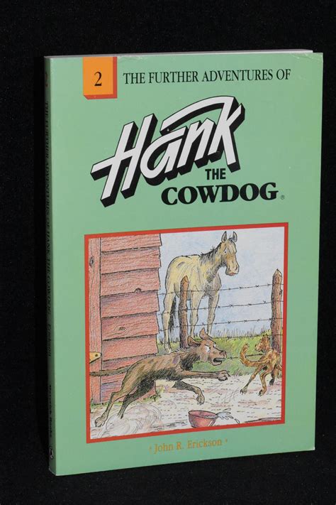 The Further Adventures Of Hank The Cowdog By John R Erickson Very