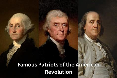 13 Most Famous Patriots Of The American Revolution Have Fun With History