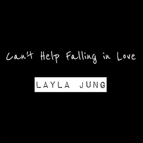 stream can t help falling in love haley reinhart ver cover by layla jung listen online for