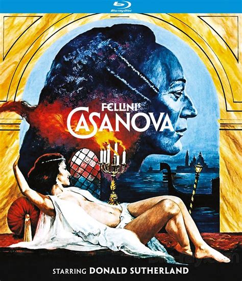 Kino New K Restoraiton Of Fellini S Casanova Detailed For Blu Ray