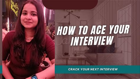 Tips To Ace Your Interview Youtube