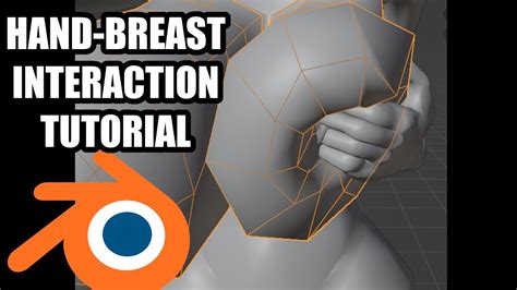 Hand Breast Interaction Blender Tutorial Youtube