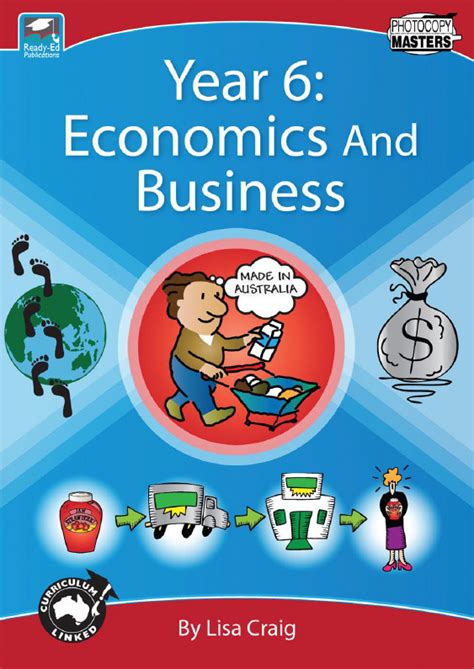 Economics And Business Year 6 Ready Ed Publications Educational