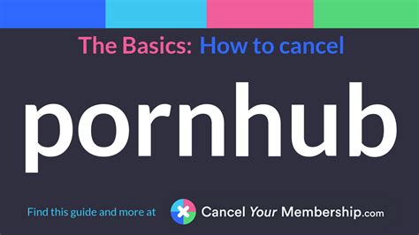Pornhub Cancel Your Membership