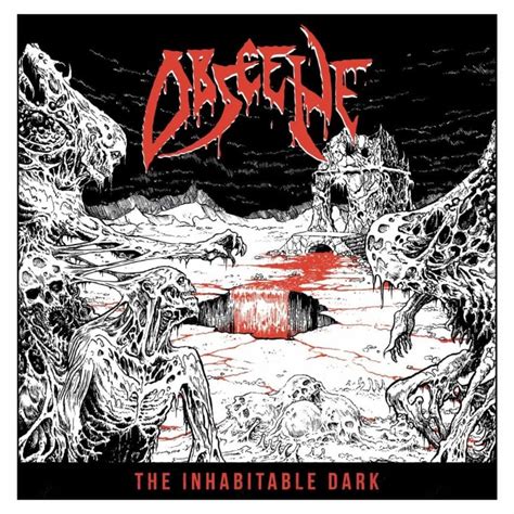 Album Premiere And Interview Obscene ‘the Inhabitable Dark
