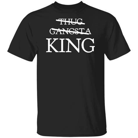 Thug Gangsta King Unisex T Shirt