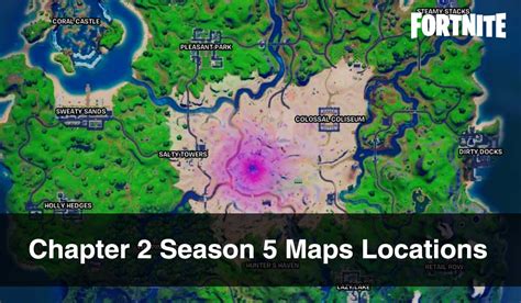 Fortnite Chapter 2 Season 5 Maps Guide All Locations Of New Maps Hot