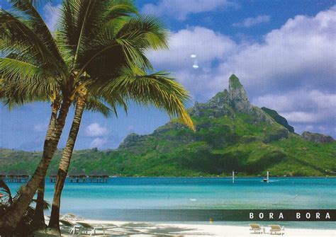 A Journey Of Postcards The Pearl Of The Pacific Bora Bora Island