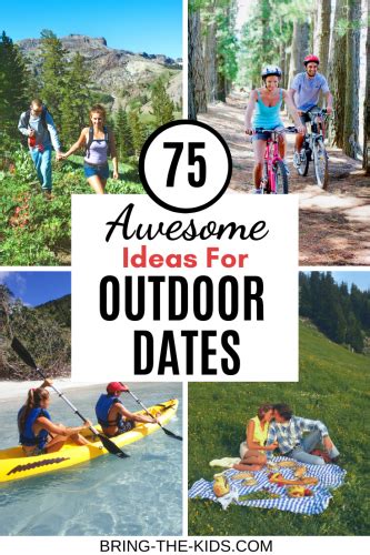 Outdoor Dates Are A Great Way To Add A Little Bit Of Adventure To Your