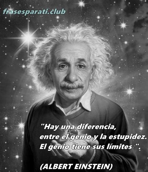 Frases Celebres Albert Einstein Wise Quotes Famous Quotes