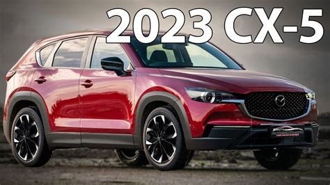 New 2023 Mazda Cx 5 Is Taking It To A New Level Youtube