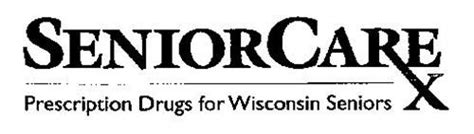 Seniorcare Rx Prescription Drugs For Wisconsin Seniors Trademark Of