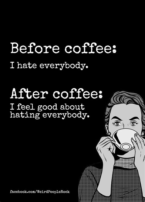 Pin By Beverly S On Dark Humor Coffee Quotes Coffee Humor Coffee Meme