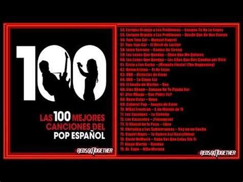 Las Mejores Canciones Del Pop Espa Ol Volumen Youtube