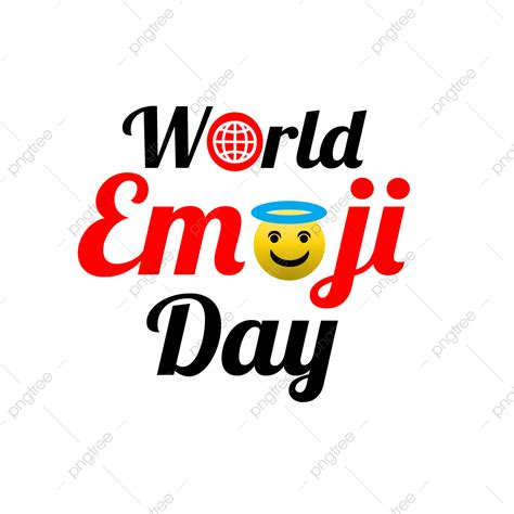 Happy Emoji Clipart Vector Happy World Emoji Day Image Png And Psd