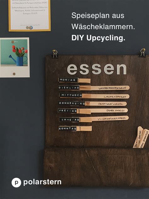 Diy organisationhacks für deinen haushalt: Speiseplan aus alten Wäscheklammern basteln. Aus einem alten Holzbrett und ein paar ...