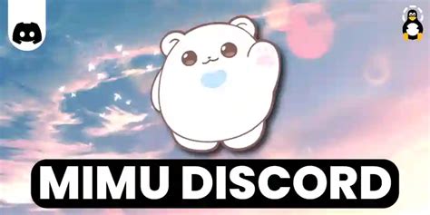 How To Add And Set Up Mimu Discord Bot Its Linux Foss