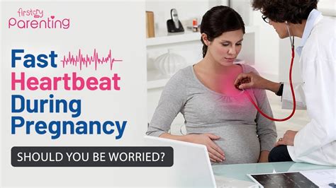 Fast Heartbeat During Pregnancy Reasons Signs And Treatment Youtube