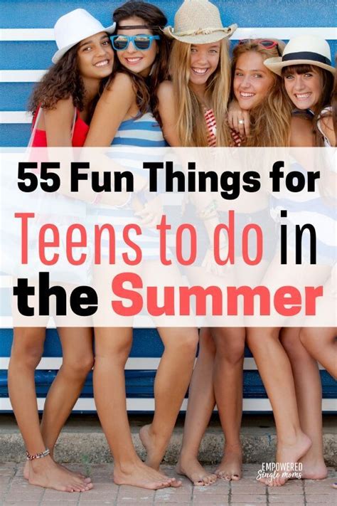 Keep Your Teens Busy This Summer I Put Together A List Of Over 50
