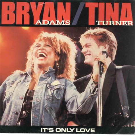 Bryan Adams And Tina Turner Its Only Love 1985