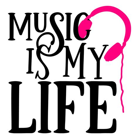 Music Is My Life Svg Svg Eps Png Dxf Cut Files For Cricut And
