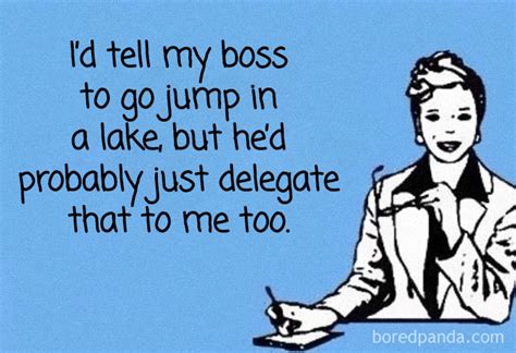 30 Funny Boss Memes You Probably Shouldnt Be Looking At At Work Demilked