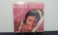 Keely Smith - Be My Love - Circa 1959