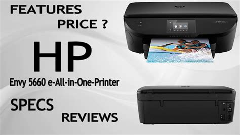 Hp Envy 5660 E All In One Printerspecsreviewsfeaturespricefree