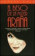 Amazon | El beso de la mujer araña / The Kiss of the Spider Woman ...