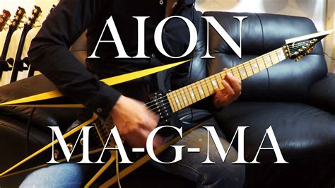 AION MA G MA Guitar Cover YouTube