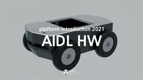 Aidl Autonomous Hw Platform Introduction Y2021 Youtube