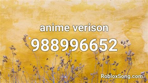 Anime Verison Roblox Id Roblox Music Codes