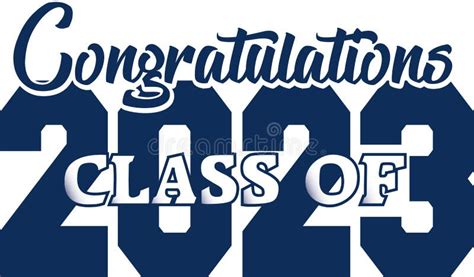 Congratulations Blue Class Of 2023 Stock Vector Illustration Of Congratulations Experience