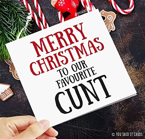 Merry Christmas To Our Favourite Cunt Funny And Rude Christmas Card Uk Handmade