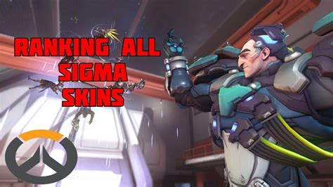 Ranking All Sigma Skins In Overwatch 2 Youtube