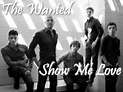 The Wanted - Show Me Love (America) Lyrics - YouTube