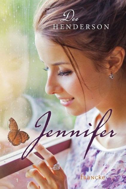 Jennifer By Dee Henderson Ebook Barnes And Noble