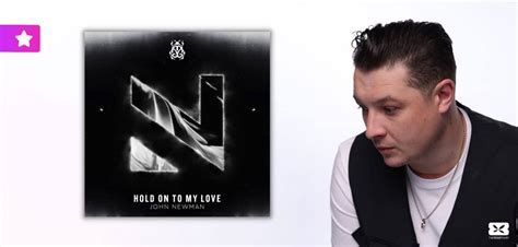 John Newman Releases Debut Track Hold On To My Love On Tomorrowland