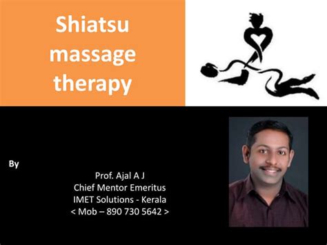 Shiatsu Massage Therapy And Benefits Ppt