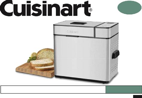 You can also customize your recipes with the versatile three loaf sizes and three crust colors. Cuisinart CBK-100A Bread Maker Instruction booklet PDF ...