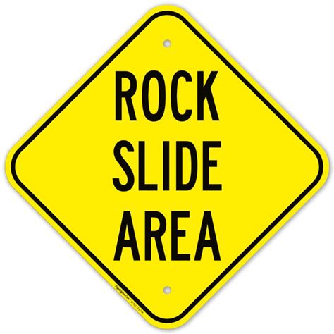 Rock Slide Area Sign