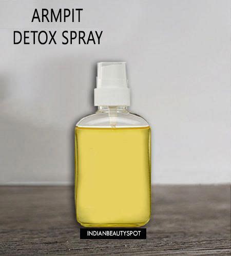 Diy Natural Armpit Detox Spray Cleanse Your Armpits You Will Notice