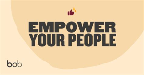 Inspiring Employee Empowerment Examples That Really Work Hibob