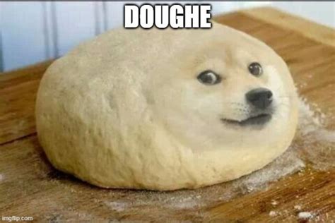 Dough Doge Imgflip