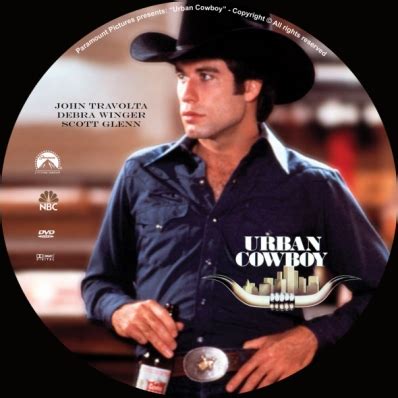 Watch me ride this big bull!! CoverCity - DVD Covers & Labels - Urban Cowboy