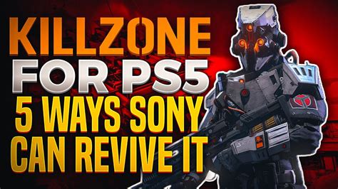 New Killzone For Ps5 5 Ways Sony Can Revive The Franchise Youtube