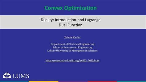 Ee563 Convex Optimization Duality Introduction And Lagrange Dual