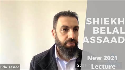 Sheikh Belal Assaad Your Parents Doors Of Mercy 2021 New Lecture