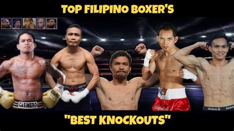 Top 5 Greatest Filipino Boxers And Their Best Knockout Highlights