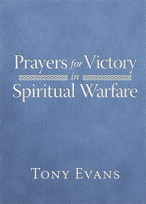 Buy Prayers For Victory In Spiritual Warfare By Tony Evans With Free